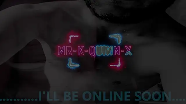mr-k-quinn-x online show from 07-09-26, 06:29